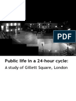 Public Life in 24-Hour Cycle: A Study of Gillet Square, London