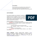 Áreas de producción económica: sector primario, secundario y terciario