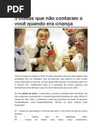 3 Coisas Que Não Contaram a Você Quando Era Criança