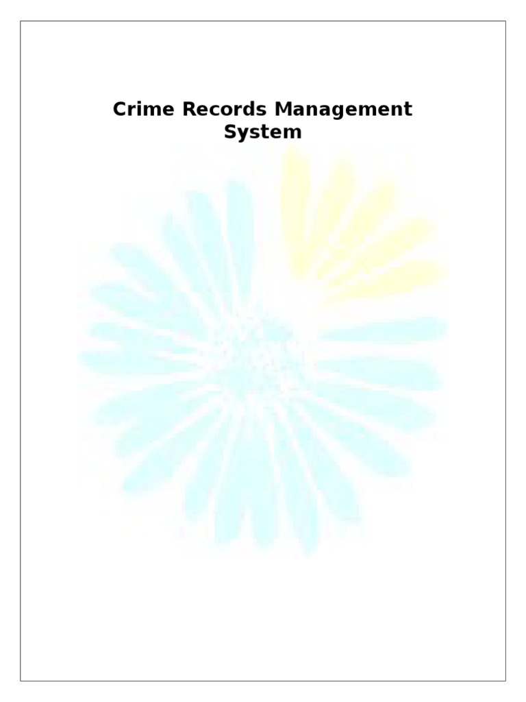 Crime Records Management System (Synopsis) Software Development