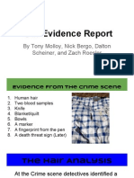 The Evidence Report Confidential