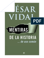 Mentiras de La Historia de Uso Común - César Vidal