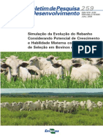 Simulacaao Da Evolucao Do Rebanho Considerando Potencial de Crescimento e Habilidade Materna Como Criterios de Selecao em Bovinos de Corte