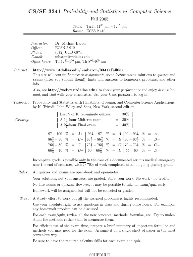 UT Dallas Syllabus for cs3341.001 05f taught by Michael Baron (mbaron) |  Probability Distribution | Stochastic Process