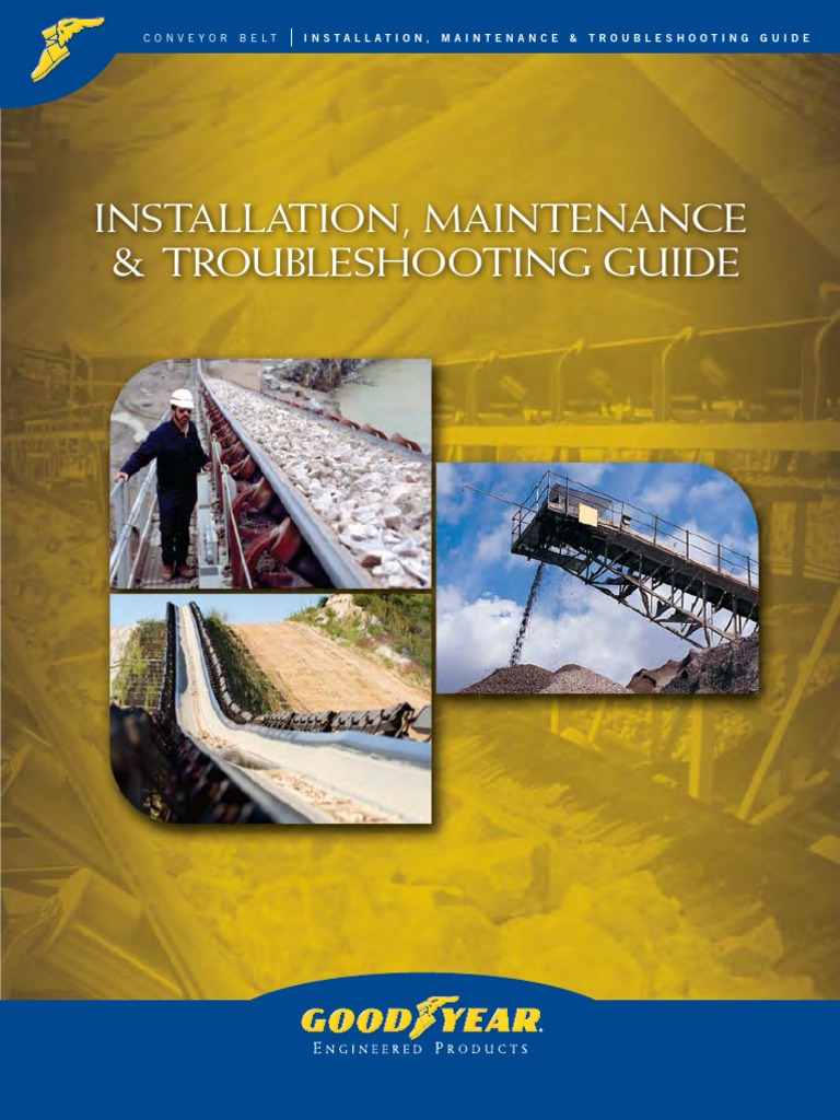 Conveyor Belt Maintenance Manual 2010 Pdf Pdf Belt Mechanical Screw