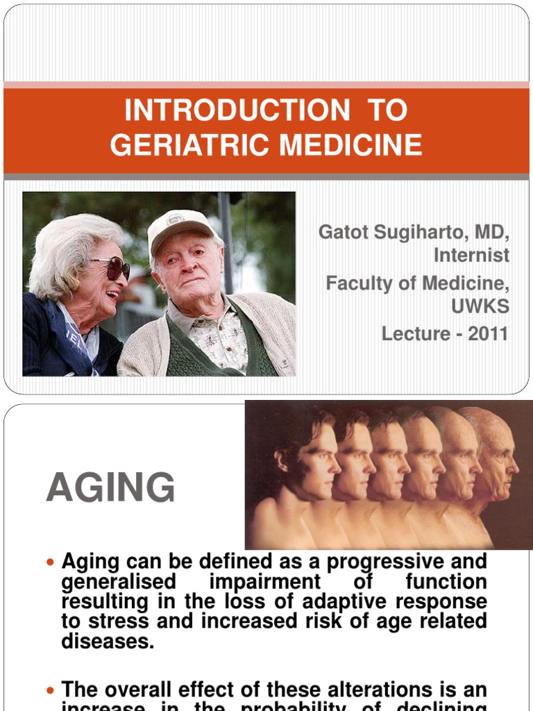 Geriatric Medicine Lecture Upload Geriatrics Dementia