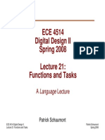 ECE 4514 Digital Design II Spring 2008 Functions and Tasks: A Language Lecture