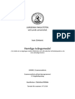 Hemliga Tvångsmedel - en Studie Om Avvägningen Mellan 