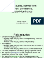 Risk Attitudes, Normal-Form Games, Dominance, Iterated Dominance