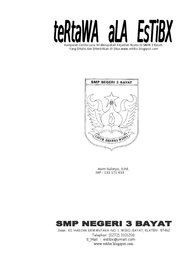 Kumpulan Cerita Lucukisah Nyata Versi Humor Dari SMPN 3 Bayat Klaten