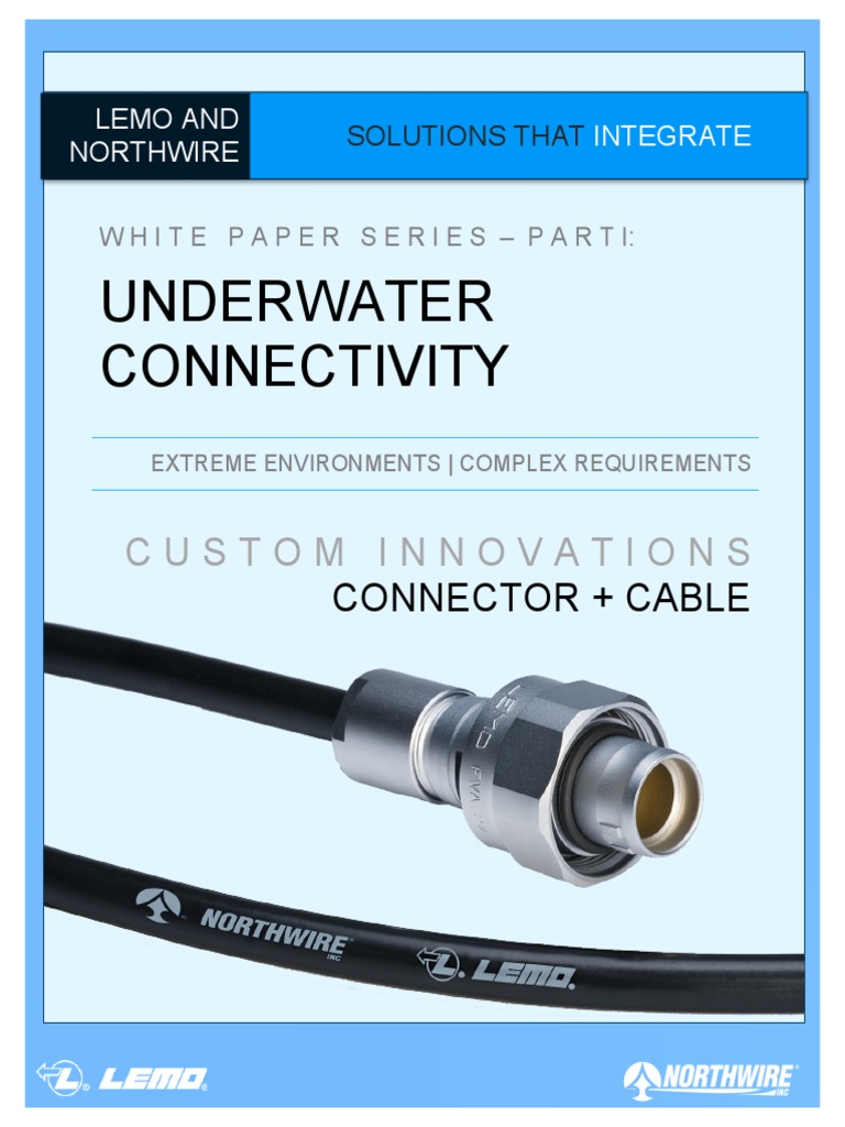 Underwater Connectivity Cable and Connection Solutions For Underwater