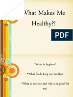 What Makes Me Healthy?!: Free Powerpoint Templates Free Powerpoint Templates