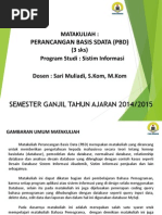 Download Materi Kuliah Perancangan Basis Data Semeter Ganjil Ta 2014-2015 by David R SN249391058 doc pdf