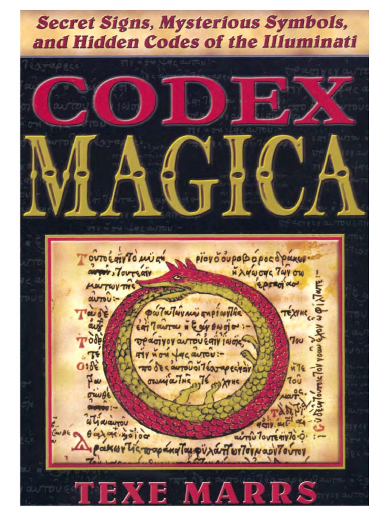 Codex Magica - Secret Signs, Mysterious Symbols, and Hidden Codes of The  Illuminati (2005), PDF, Freemasonry