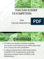 Pengertian DPENGERTIAN DAN KONSEP UJI KOMPETENSIan Konsep Uji Kompetensi