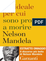 Nelson Mandela - Un'ideale Per Cui Sono Pronto A Morire