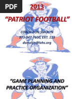 "Patriot Football": Coach Don Smolyn 973-347-7600, EXT. 113