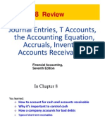 Review: Journal Entries, T Accounts, The Accounting Equation, Accruals, Inventory, Accounts Receivable