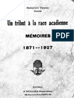 Livre - Un Tribut À La Race Acadienne (Mémoires 1871-1927) - 1928