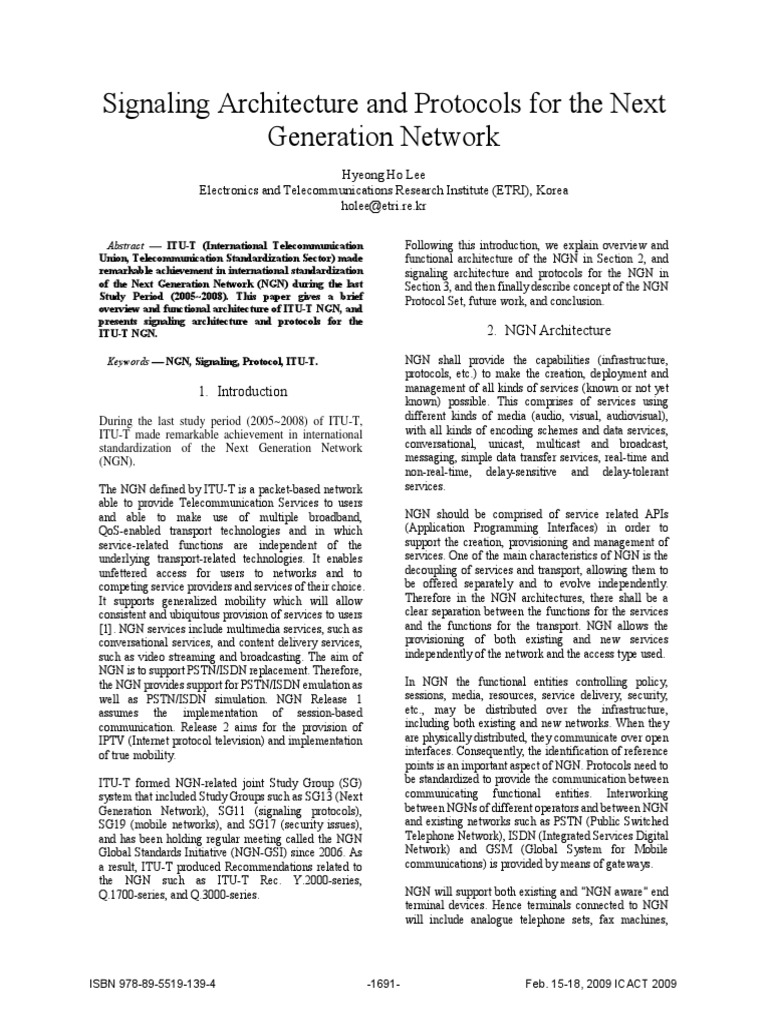 Signaling Architecture and Protocols For The Next Generation Network