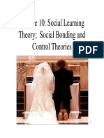 Lecture 10: Social Learning Theory Social Bonding and Control Theories