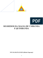 Segredos da Magia de Umbanda e Quimbanda - W.W. da Matta e Silva.doc