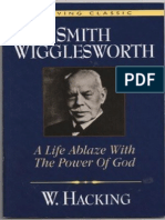 Smith Wigglesworth A LIFE ABLASE WITH THE POWER OF GOD