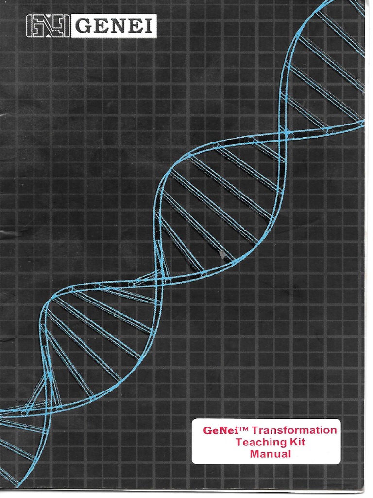 GeNei Transformation Teaching Kit Manual | PDF