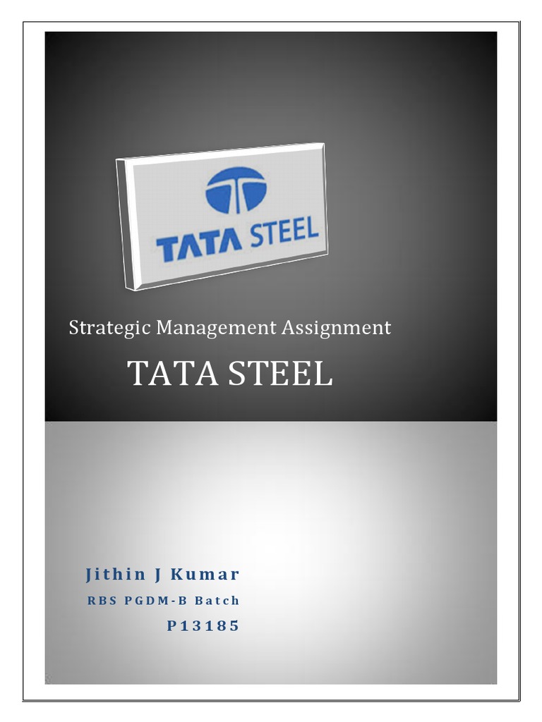Tata Steel Strategic Management Analysis | PDF | Steel | Strategic ...