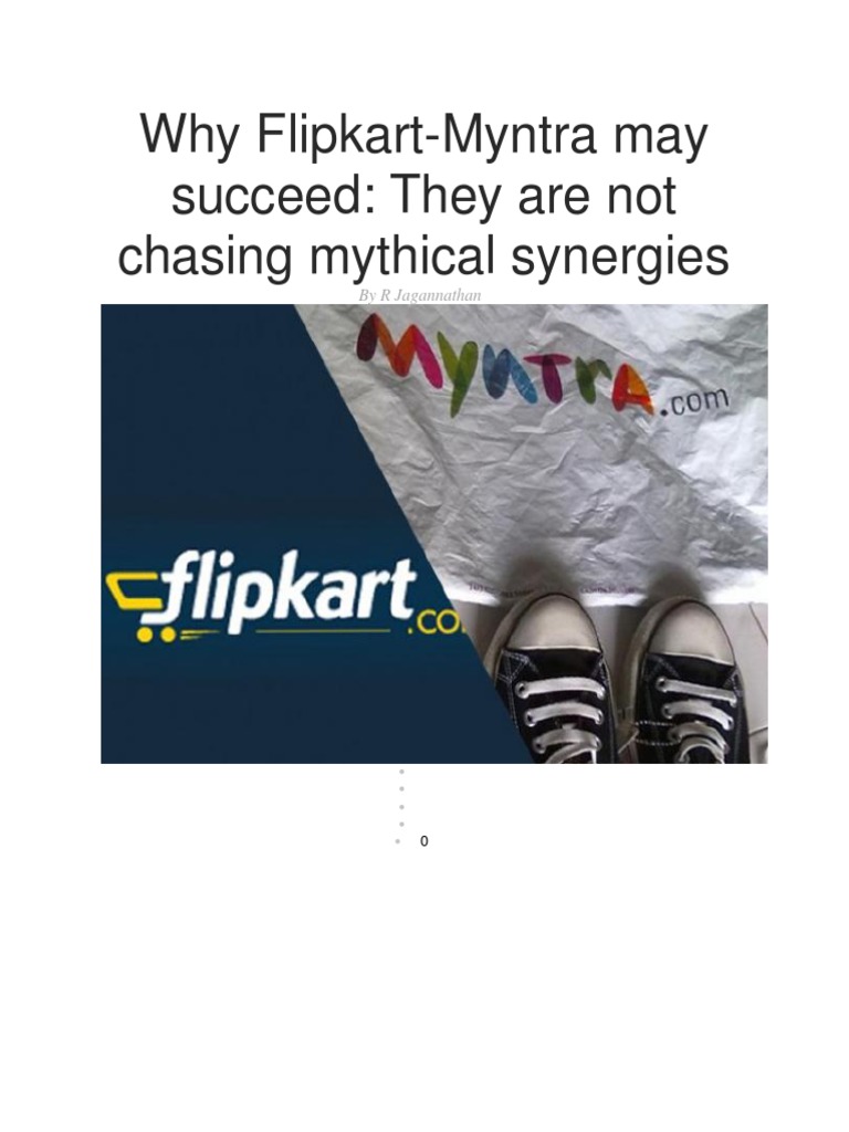 Flipkart Myntra Merger Mergers And Acquisitions