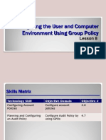 Configuring User and Computer Environments with Group Policy