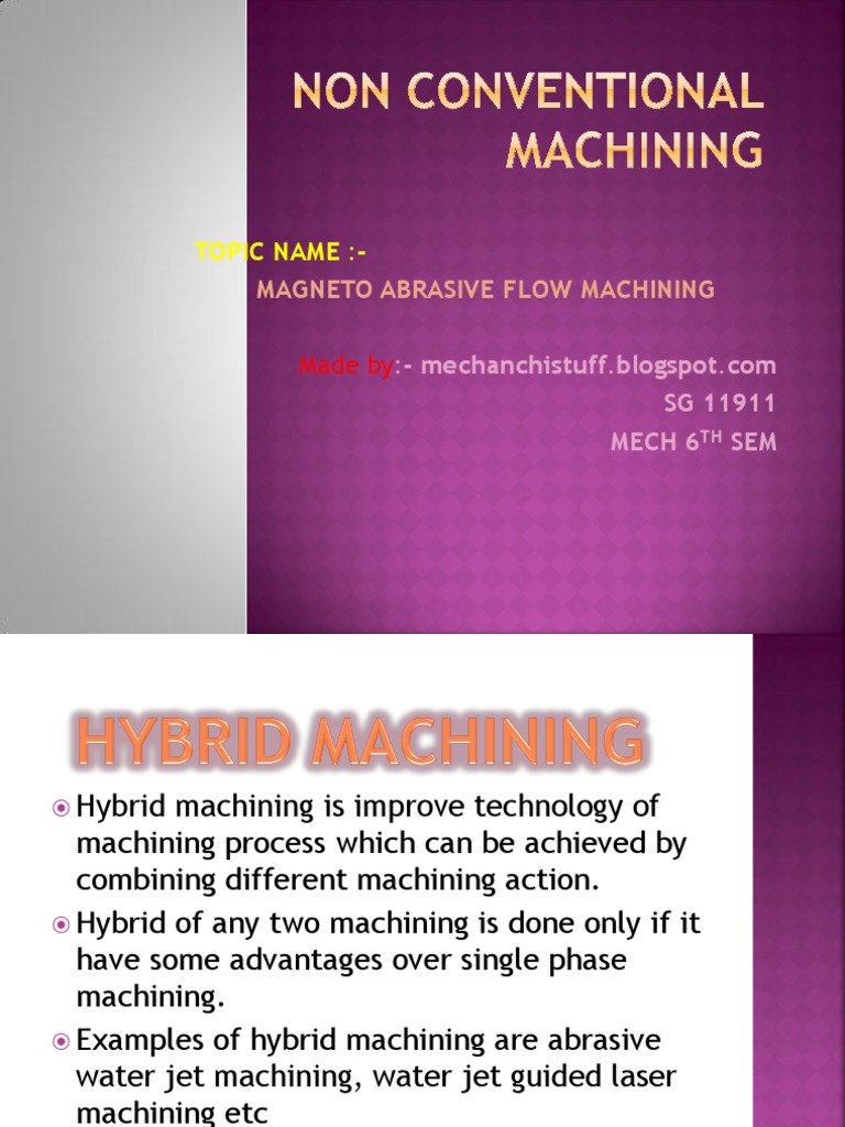 Abrasive Flow Machining PDF Machining Wear