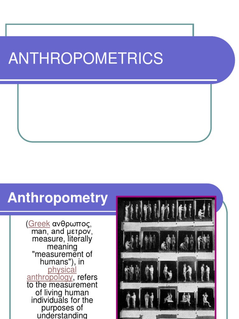 Understanding Human Variation Through Measurement A Look At The