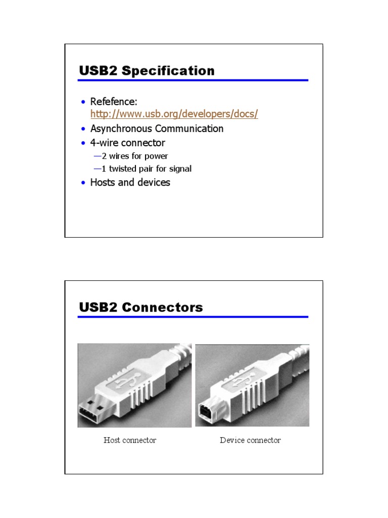 USB2 Specification: Refefence: Asynchronous Communication 4-Wire ...