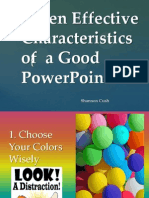 Seven Effective Characteristics of A Good Powerpoint