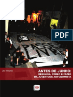 Antes de Junho: Rebeldia, Poder e Fazer Da Juventude Autonomista