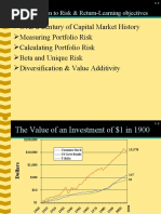 Over A Century of Capital Market History Measuring Portfolio Risk Calculating Portfolio Risk Beta and Unique Risk Diversification & Value Additivity