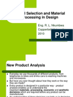  Materials Selection and Material Processing in Design