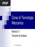 Corso Di Tecnologia Meccanica - Mod.2.1 Fonderia