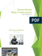 Emma Morley What If? Metropolis: Friday 12 December 2014