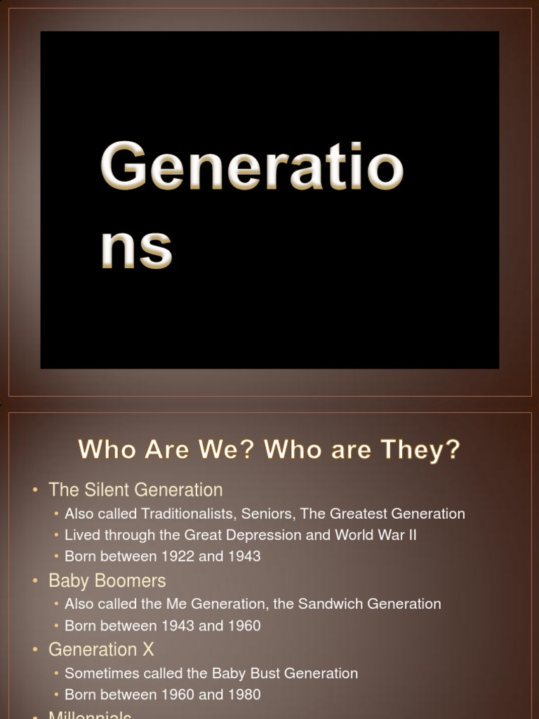 Generations Powerpoint | PDF | Millennials | Psychological Concepts
