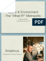 The "What If?" Metropolis Final Critique Presentation
