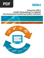 Using The ISPE S GAMP Methodology To Validate