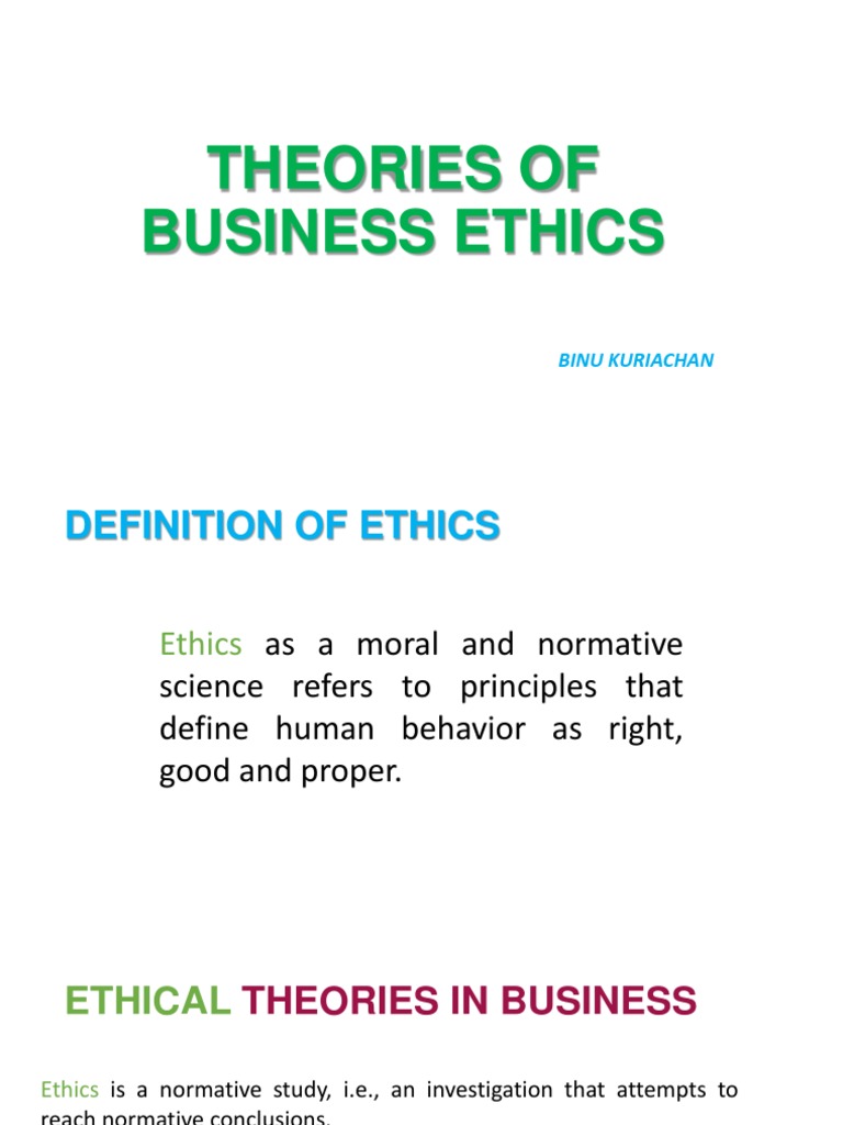 Business Ethics Theories Explained | PDF | Ethical Theories ...