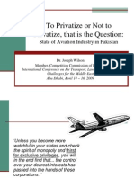 To Privatize or Not To Privatize, That Is The Question:: State of Aviation Industry in Pakistan