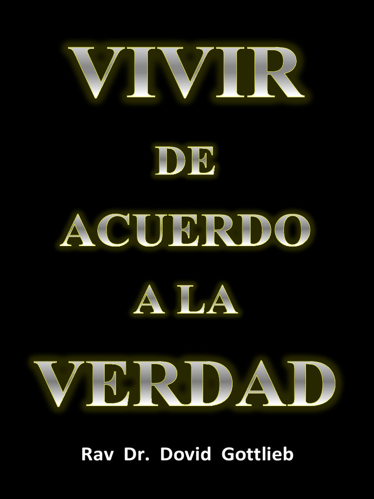 Vivir de Acuerdo A La Verdad | PDF | Verdad | Relativismo