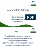 Rheumatoid Arthritis: Carole Callaghan Principal Pharmacist NHS Lothian