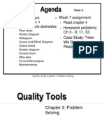 Agenda: Review Homework CH 3: Quality Tools Desksides Week 7 Assignment