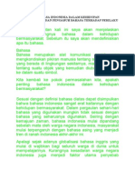 Pentingnya Bahasa Indonesia Dalam Kehidupan Bermasyarakat Dan Pengaruh Bahasa Terhadap Perilaku Manusia