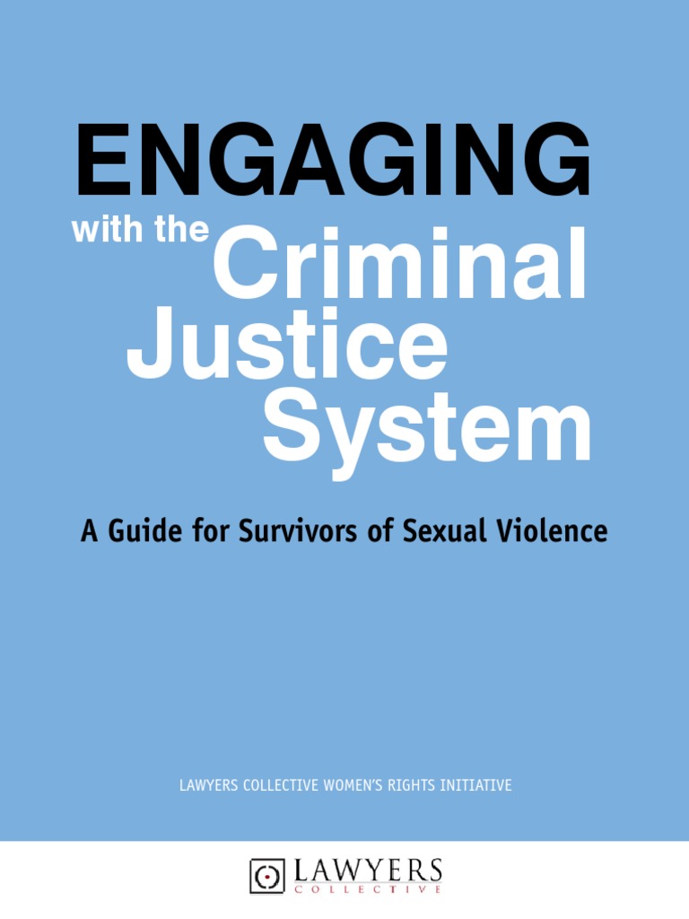 Engaging With Criminal Justice System: Survivors of Sexual Assault in ...